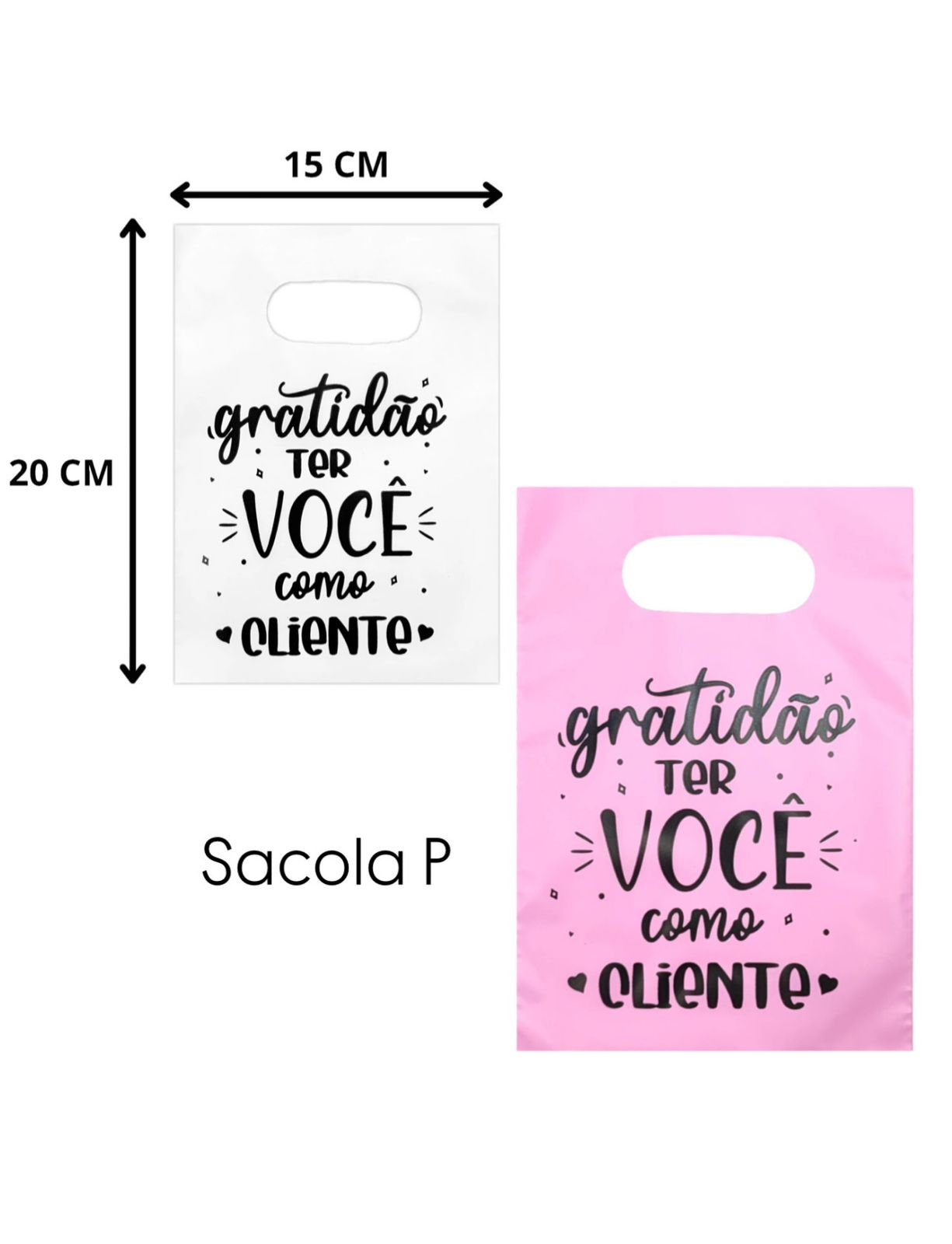 Sacola plástica c/ frase 15x20cm (Tam. P) (10 und.)